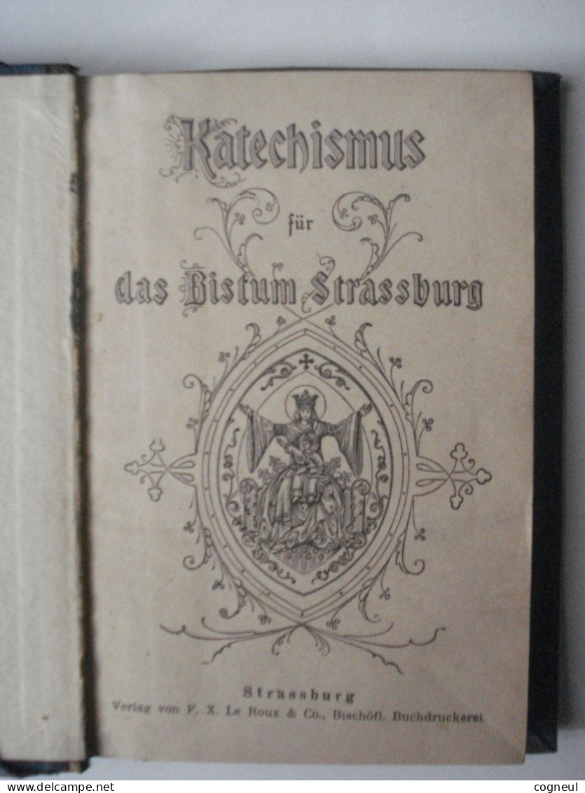 Katechismus Für Das Bistum Strassburg - Christianisme