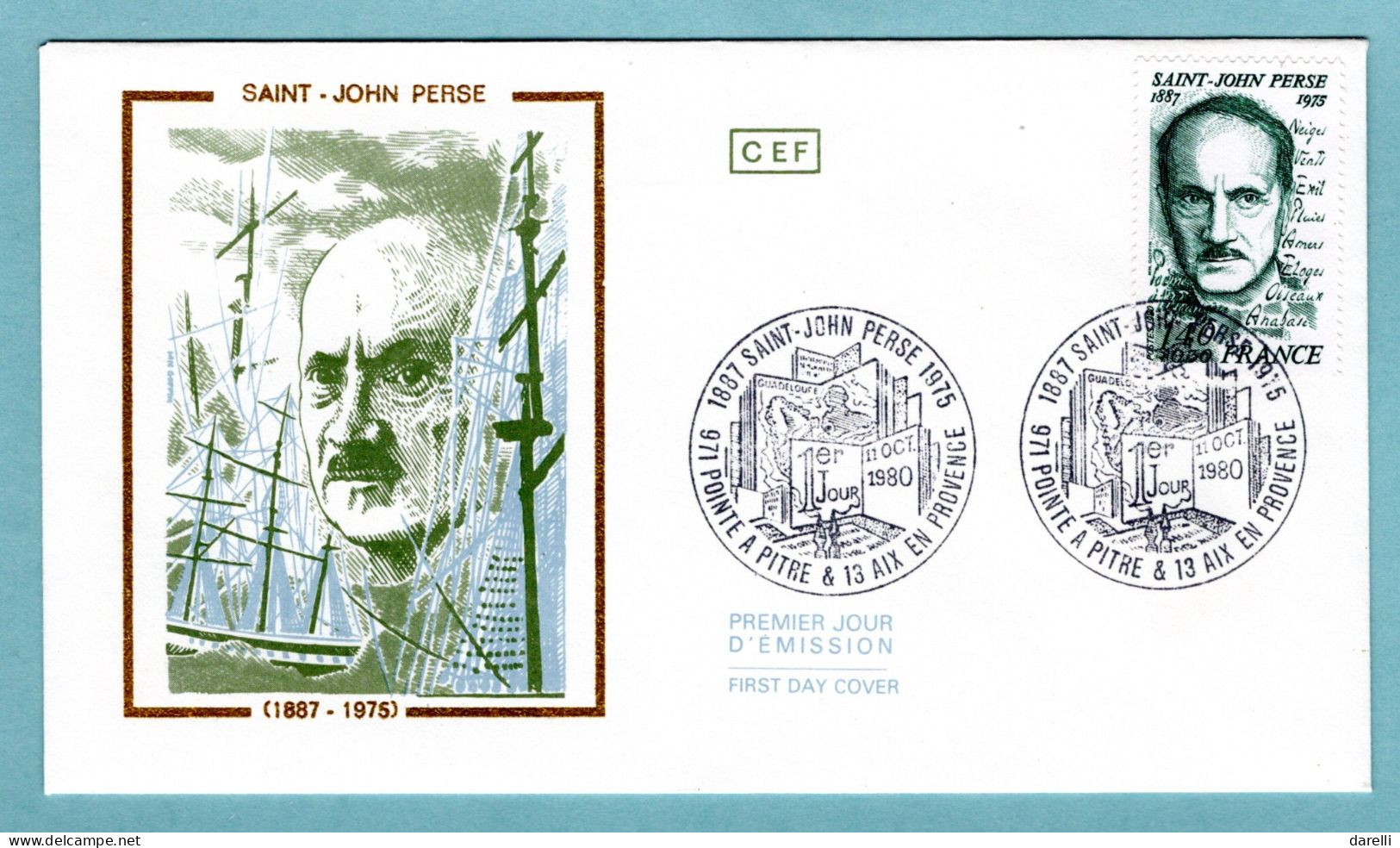 FDC France 1980 - Saint John Perse - Poète, écrivain - YT 2099 - 971 Pointe à Pitre & 13 Aix En Provence - 1980-1989