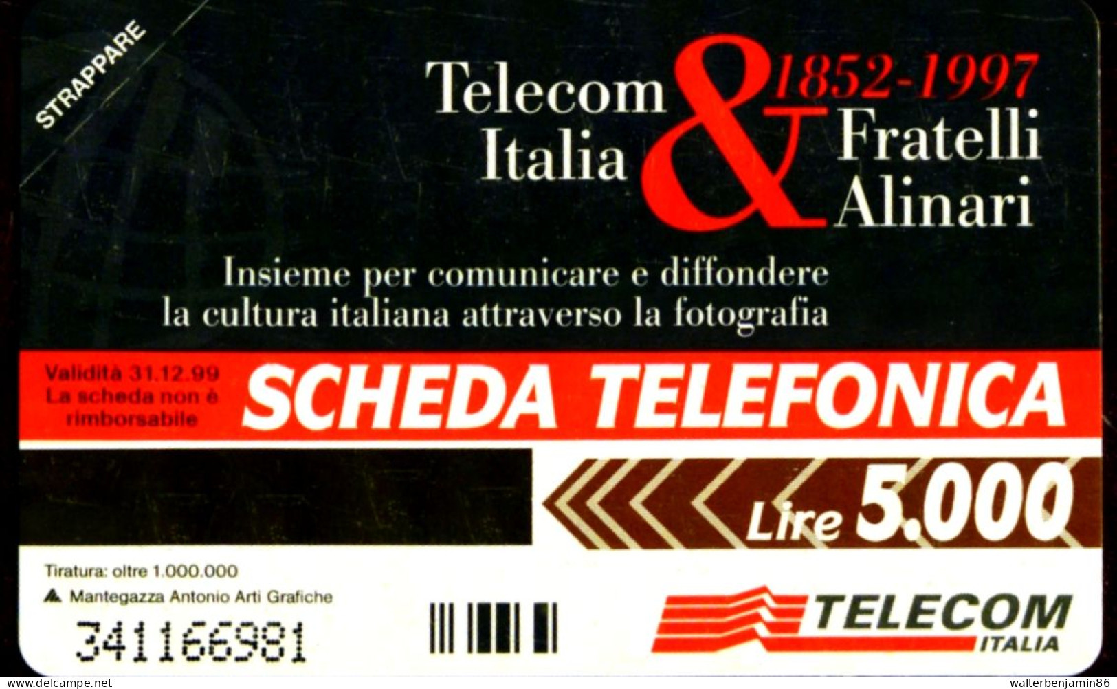 G 688 C&C 2744 SCHEDA TELEFONICA NUOVA MAGNETIZZATA FRATELLI ALINARI - Openbaar Speciaal Over Herdenking