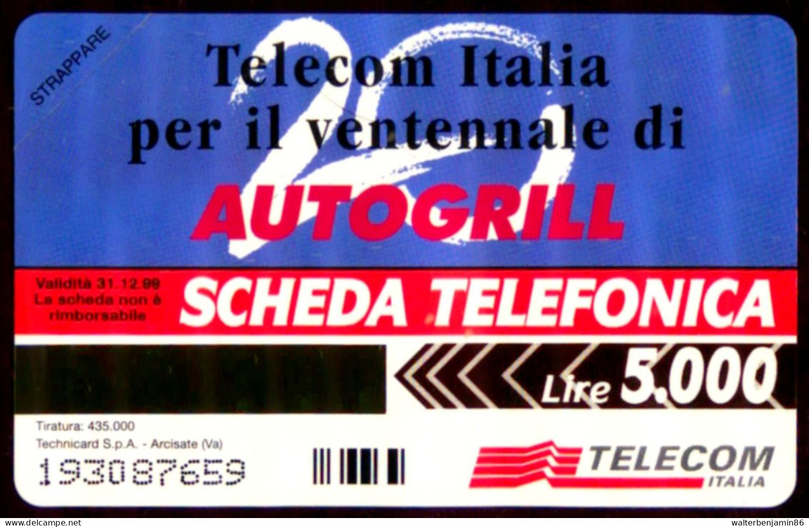 G 665 C&C 2750 SCHEDA TELEFONICA NUOVA MAGNETIZZATA AUTOGRILL UOMO 5.000 L. - Openbaar Speciaal Over Herdenking