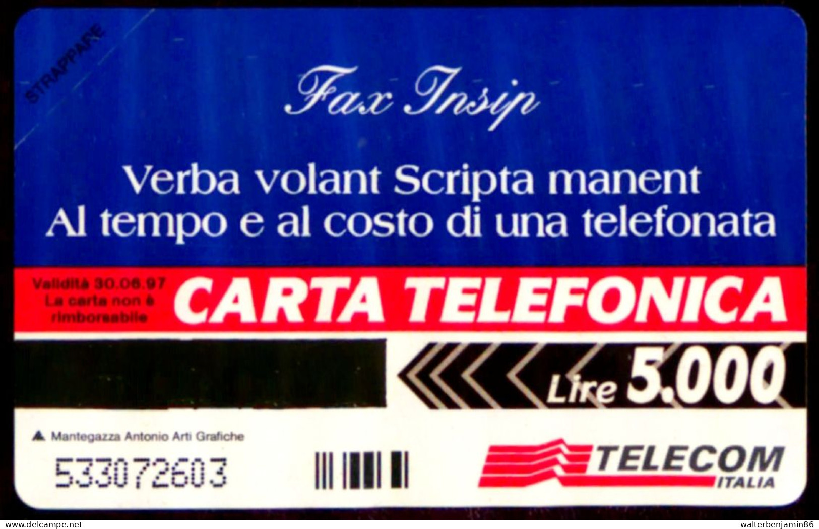 G 468 C&C 2502 SCHEDA TELEFONICA NUOVA MAGNETIZZATA FAX INSIP COME FOTO - Publiques Spéciales Ou Commémoratives