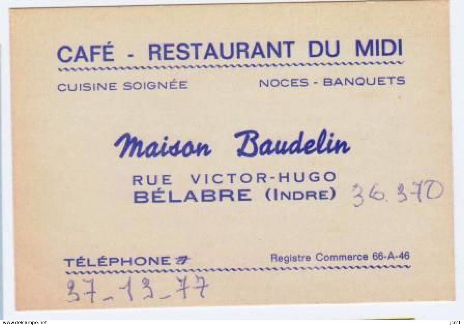 Café Restaurant DU MIDI Maison BAUDELIN Indre BELABRE _CV101 - Visiting Cards