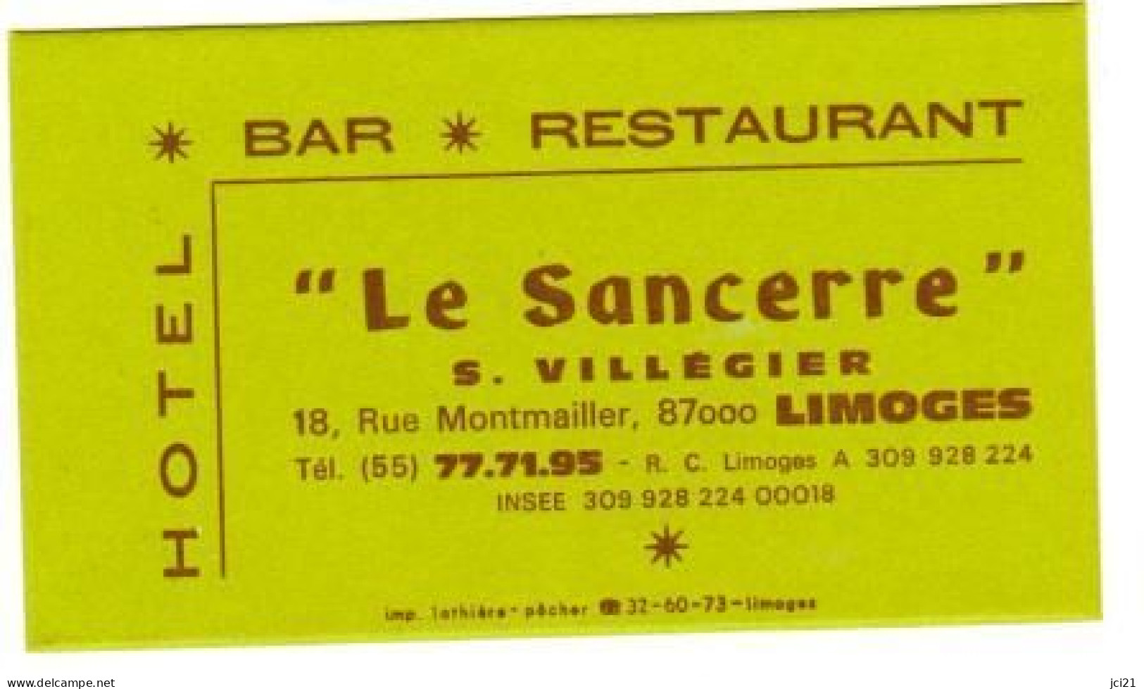 Hôtel Bar Restaurant LE SANCERRE S.VILLEGIER 87 LIMOGES _CV102 - Visiting Cards