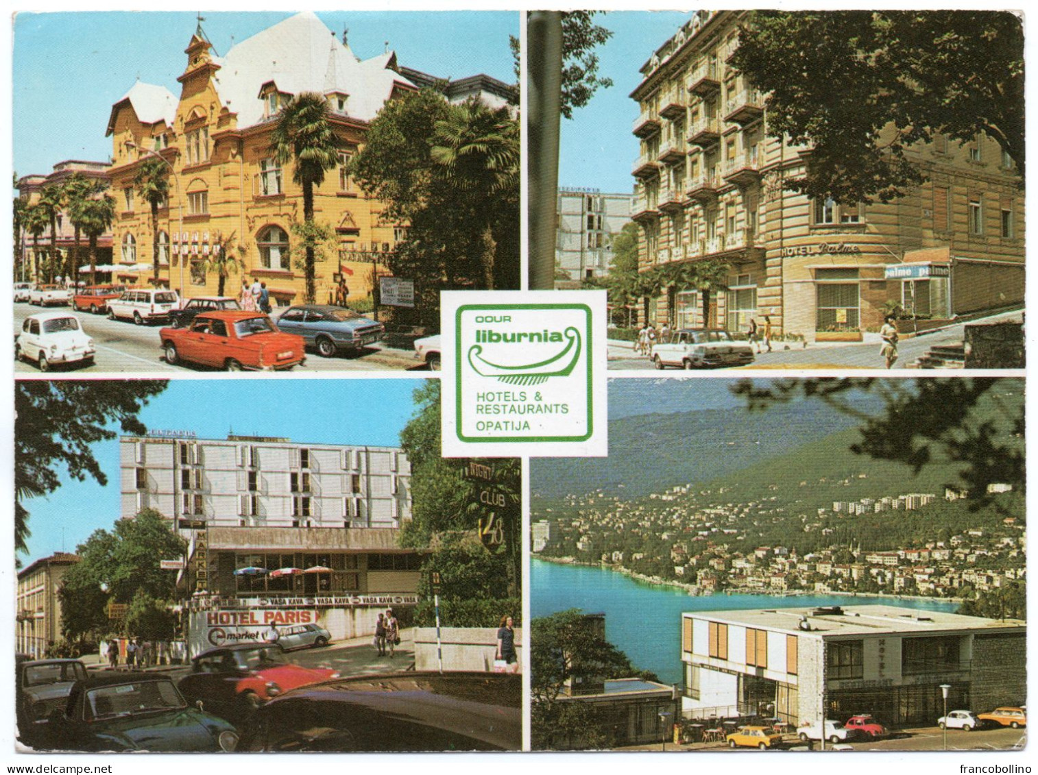 CROATIA - OPATIJA - LIBURNIA HOTELS / OLD CARS / CITROEN DS / FIAT 600 / AUSTIN 1100 / VOLVO - Croatia