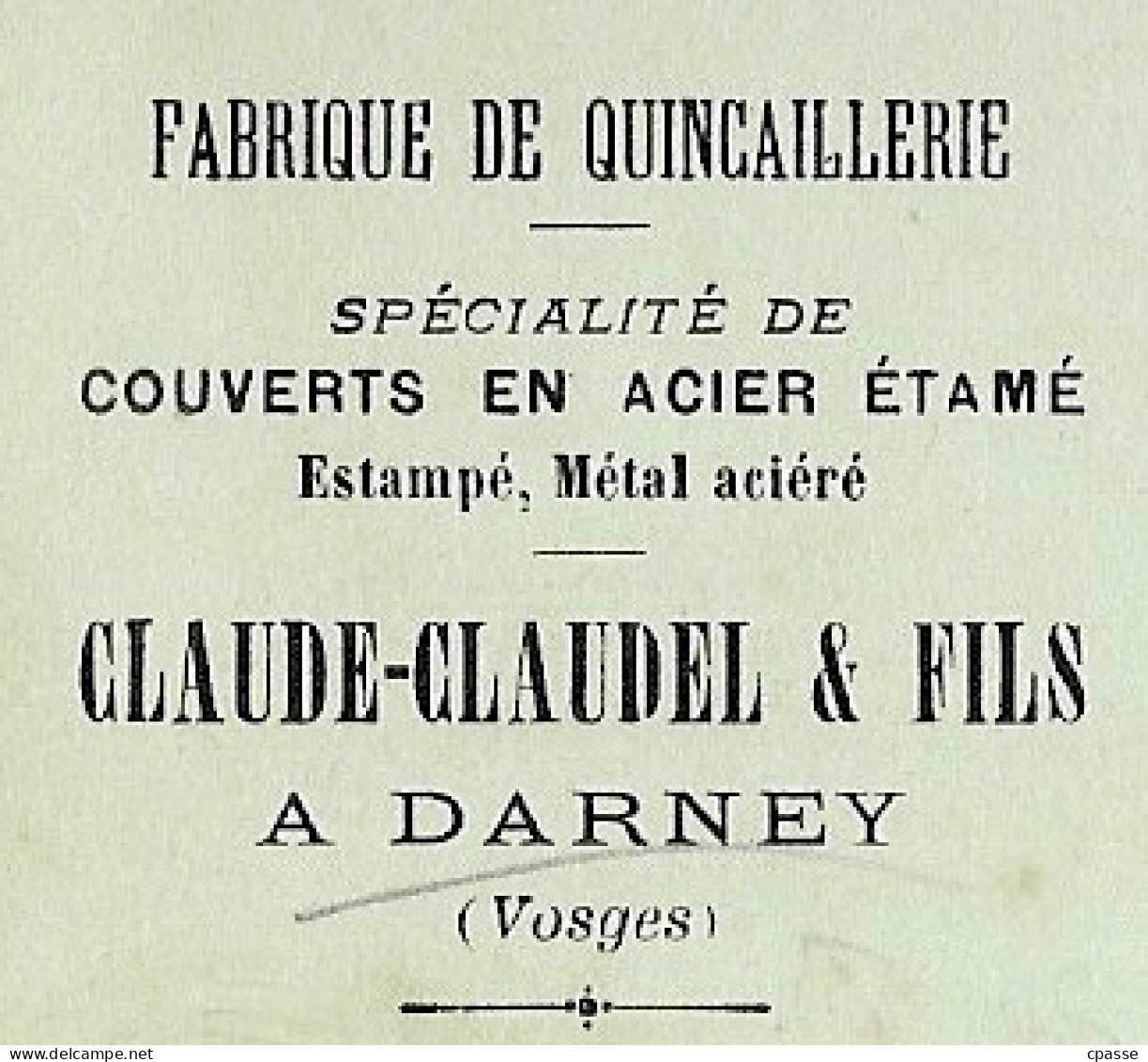 CPA Commerciale 88 DARNEY Vosges - Fabrique De Quincaillerie CLAUDE-CLAUDEL & FILS - Darney