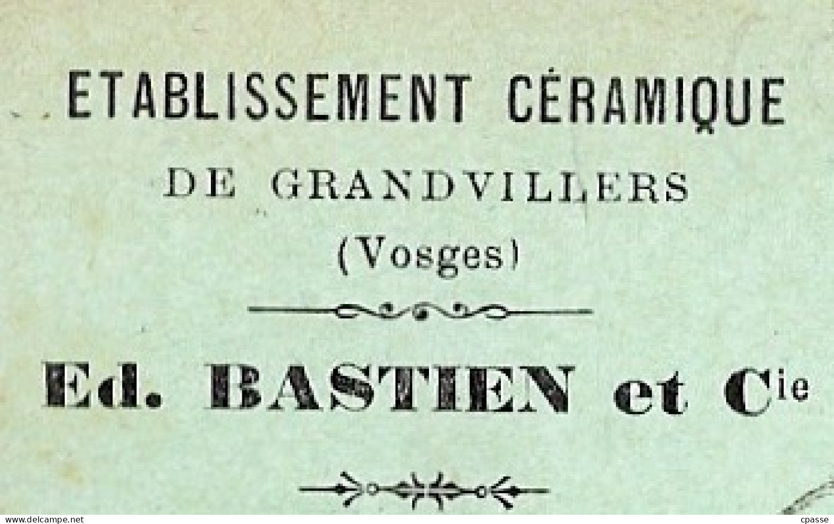 1900 CPA Commerciale 88 GRANDVILLERS Vosges - Etablissement Céramique Ed. BASTIEN & Cie - Darney