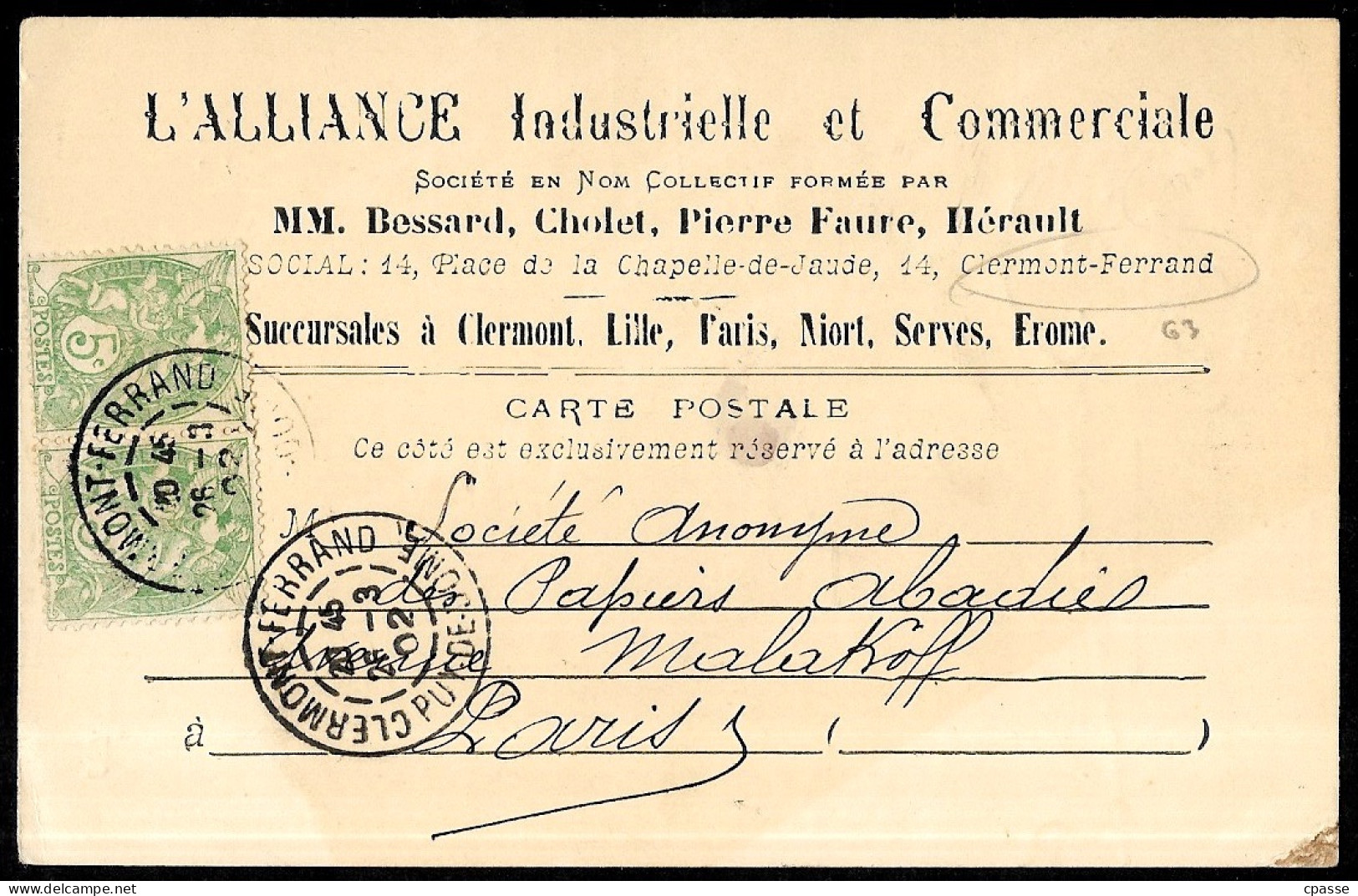 CPA Commerciale 63 Clermont-Ferrand "L'ALLIANCE INDUSTRIELLE Et COMMERCIALE" MM Bessard, Cholet, Pierre Faure, Hérault - Clermont Ferrand