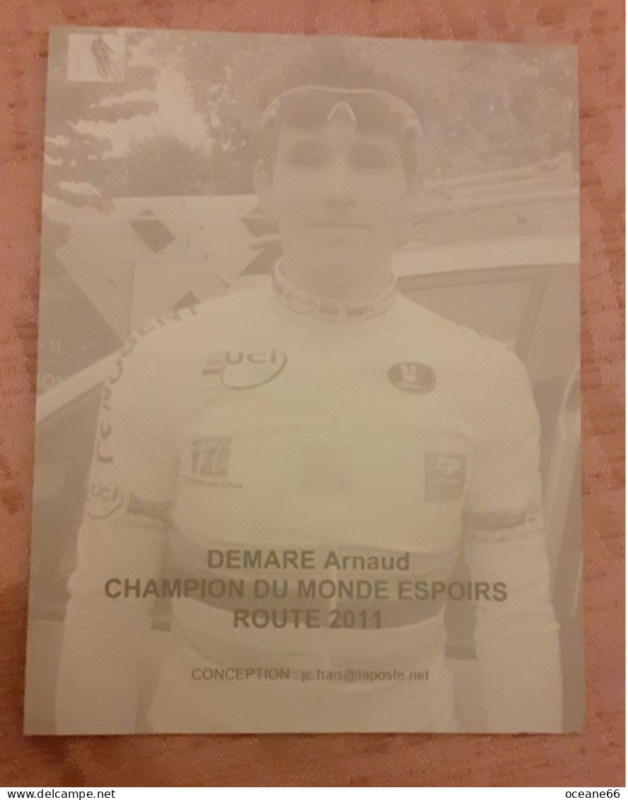 Autographe Arnaud Demare Champin Du Monde Espoirs 2011 - Cycling
