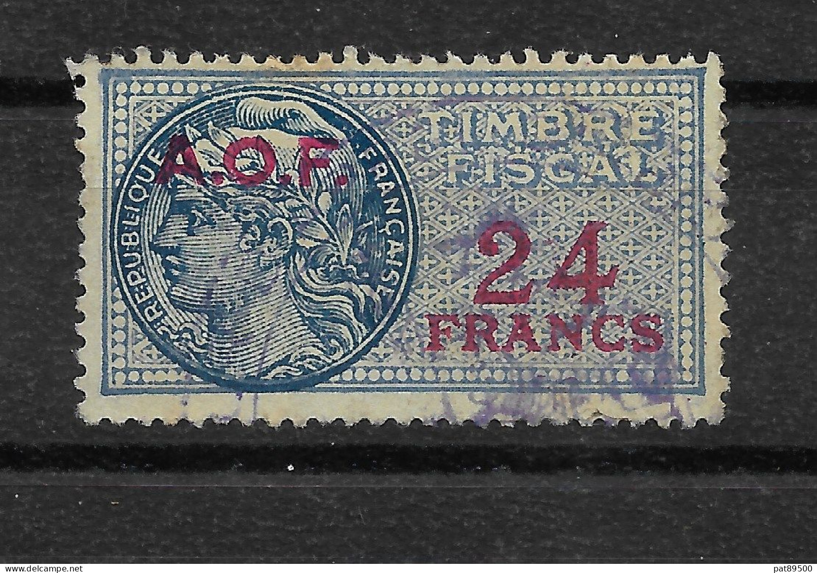 A.O.F.  - Timbre Fiscal Français Surchargé En Rouge Façiale De 24 Francs Oblitéré //   LOT B - Used Stamps