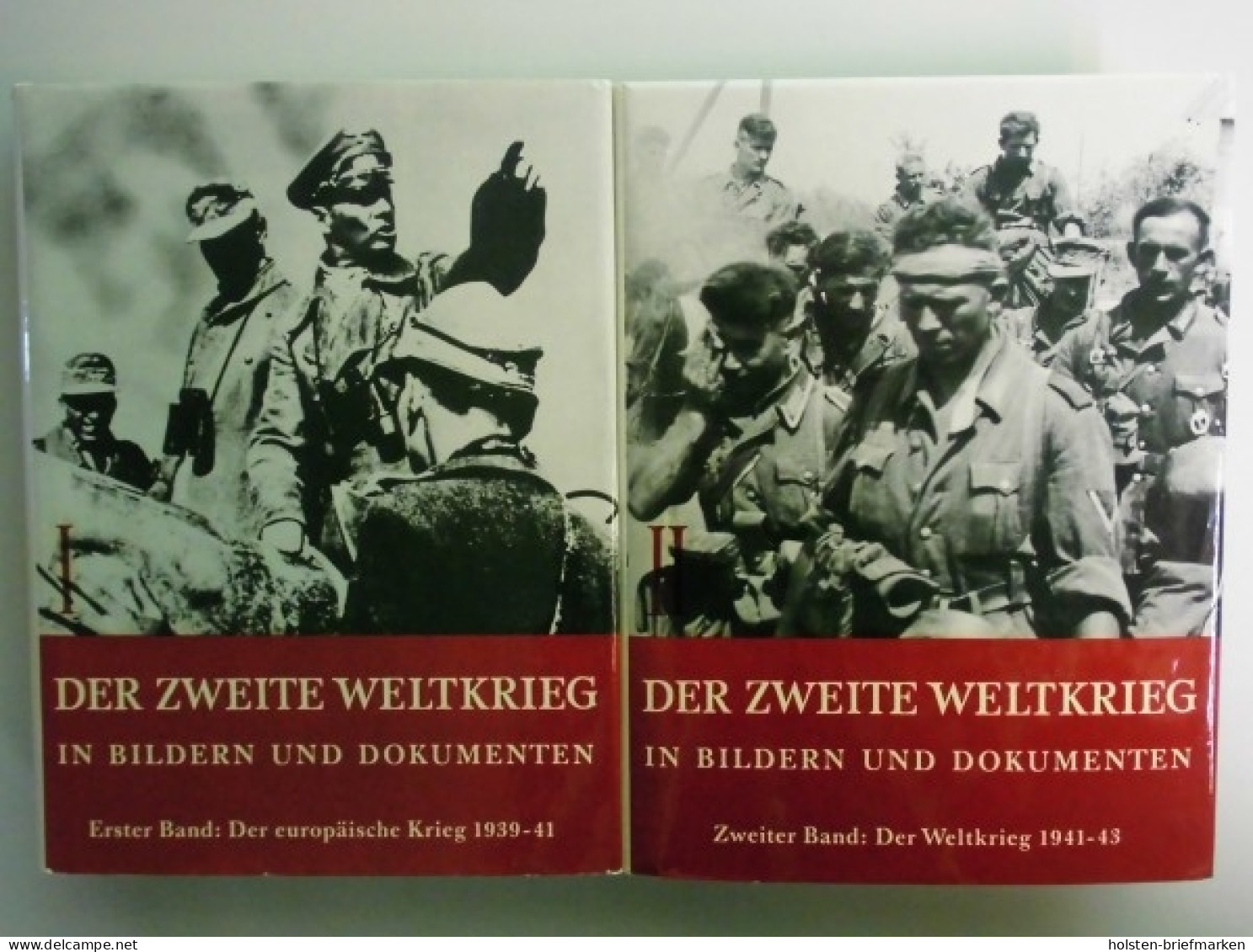 Der Zweite Weltkrieg Band 1 - 3 Und Die Letzten Hundert Tage - Autres & Non Classés