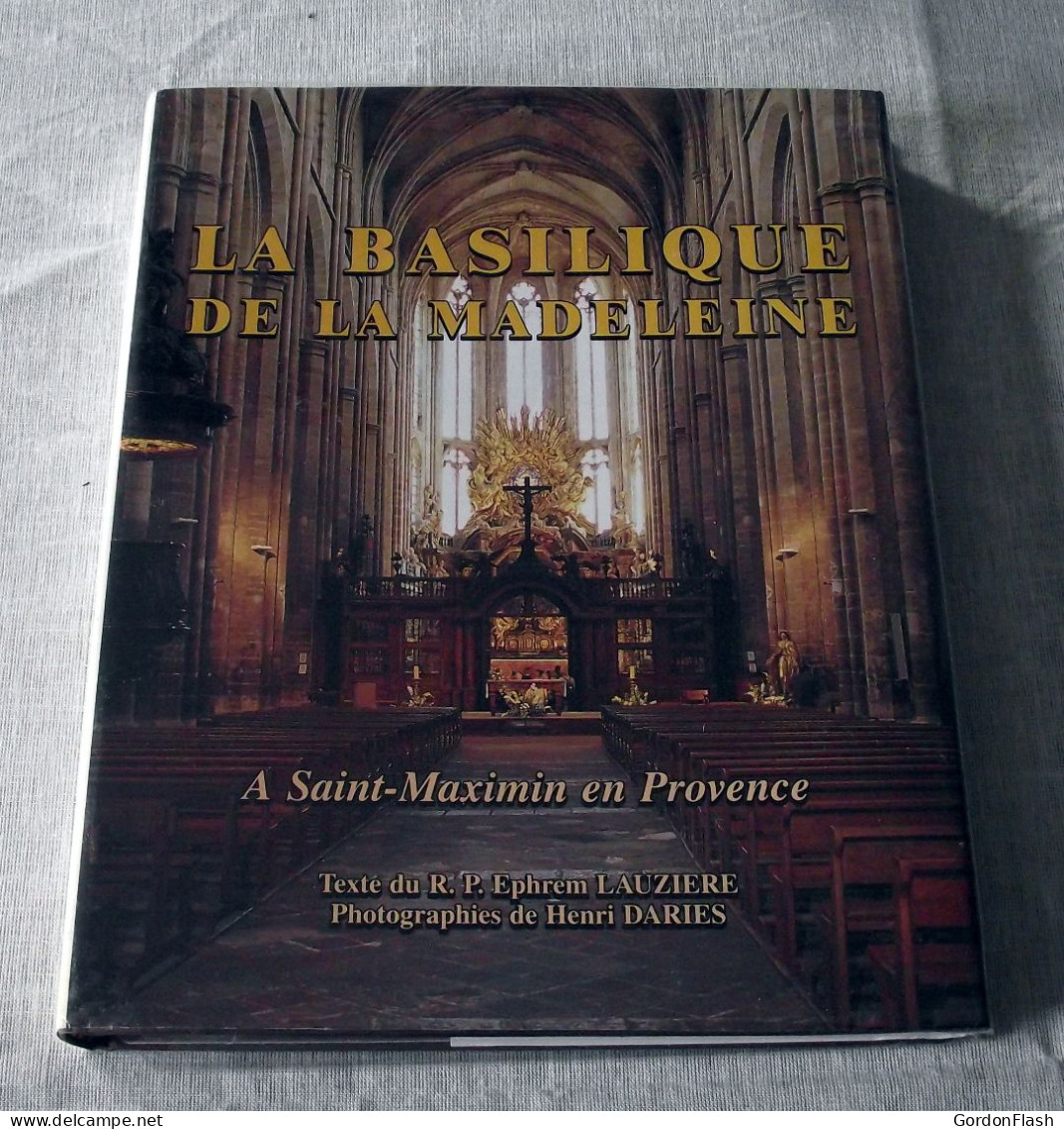 Livre : La Basilique De La Madeleine à Saint Maximin En Provence - Arte