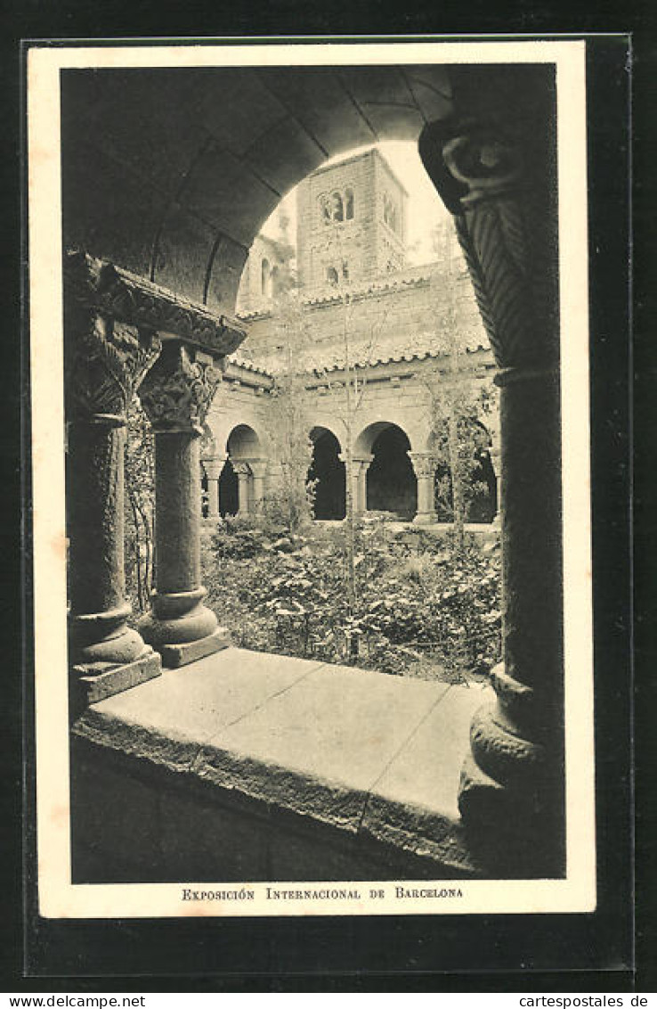 AK Barcelona, Exposicion Internacional 1929, Monasterio Romanico Claustro  - Tentoonstellingen