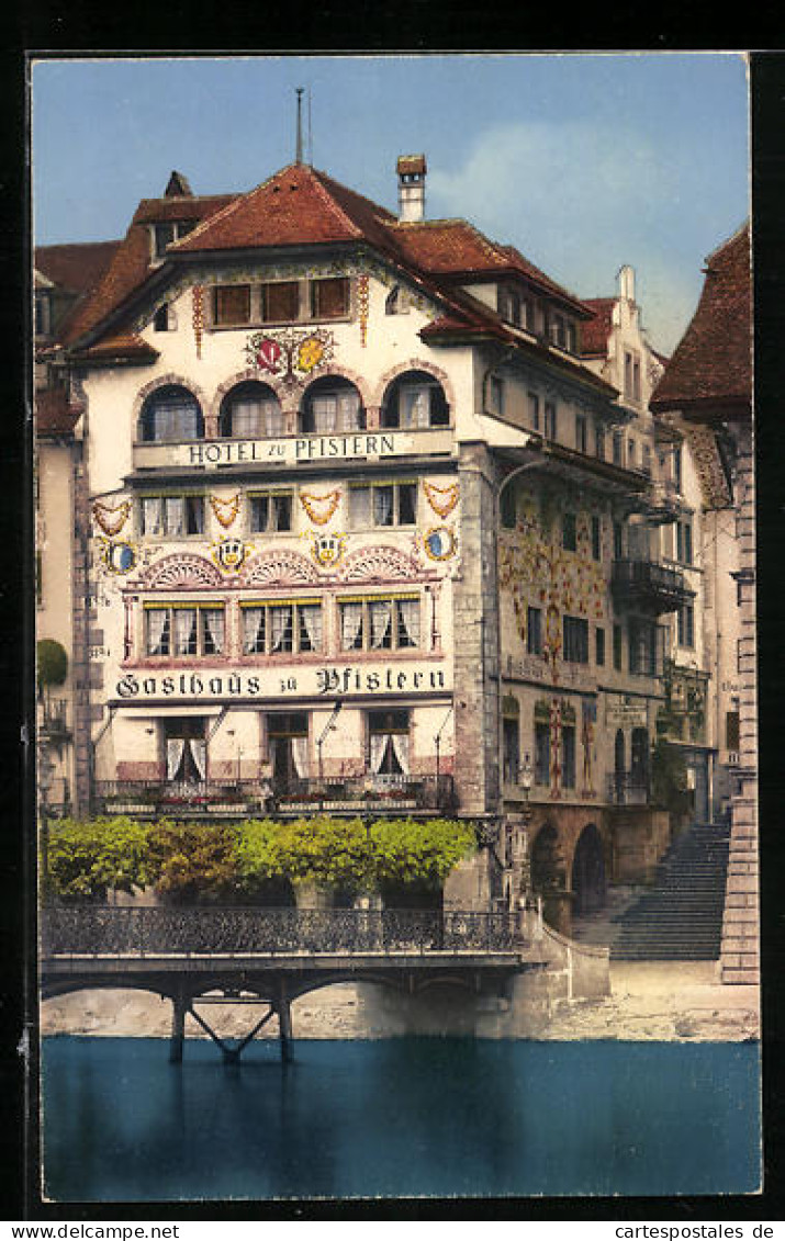 AK Luzern, Hotel Zu Pfistern  - Lucerne