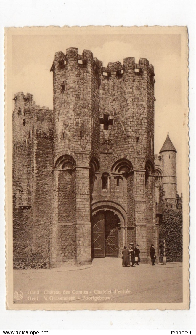 GAND / GENT - Château Des Comtes / 's Gravensteen - Chatelet D'entrée / Poortgebouw (J70) - Gent