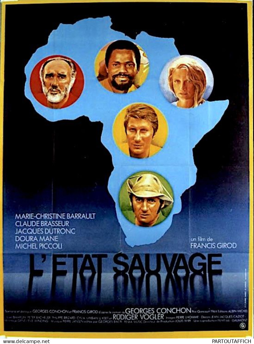Affiche Ciné Orig L'ÉTAT SAUVAGE Michel Piccoli Jacques Dutronc Cl BRASSEUR 120X160 1978 - Manifesti & Poster