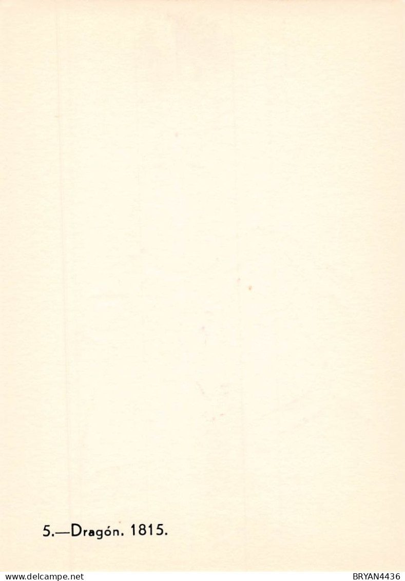 UNIFORME - ESPAGNE - REGIMENT DRAGON  - PAVIA -1815 - ILLUSTRATEUR; BUENO - CARTE ( 9 X 12,8 Cm) - Uniformes