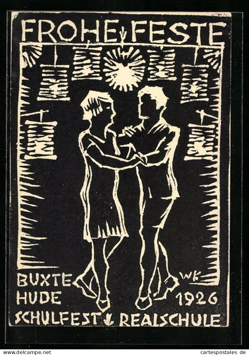 Künstler-AK Buxtehude, Schulfest Der Realschule 1926, Frohe Feste  - Buxtehude