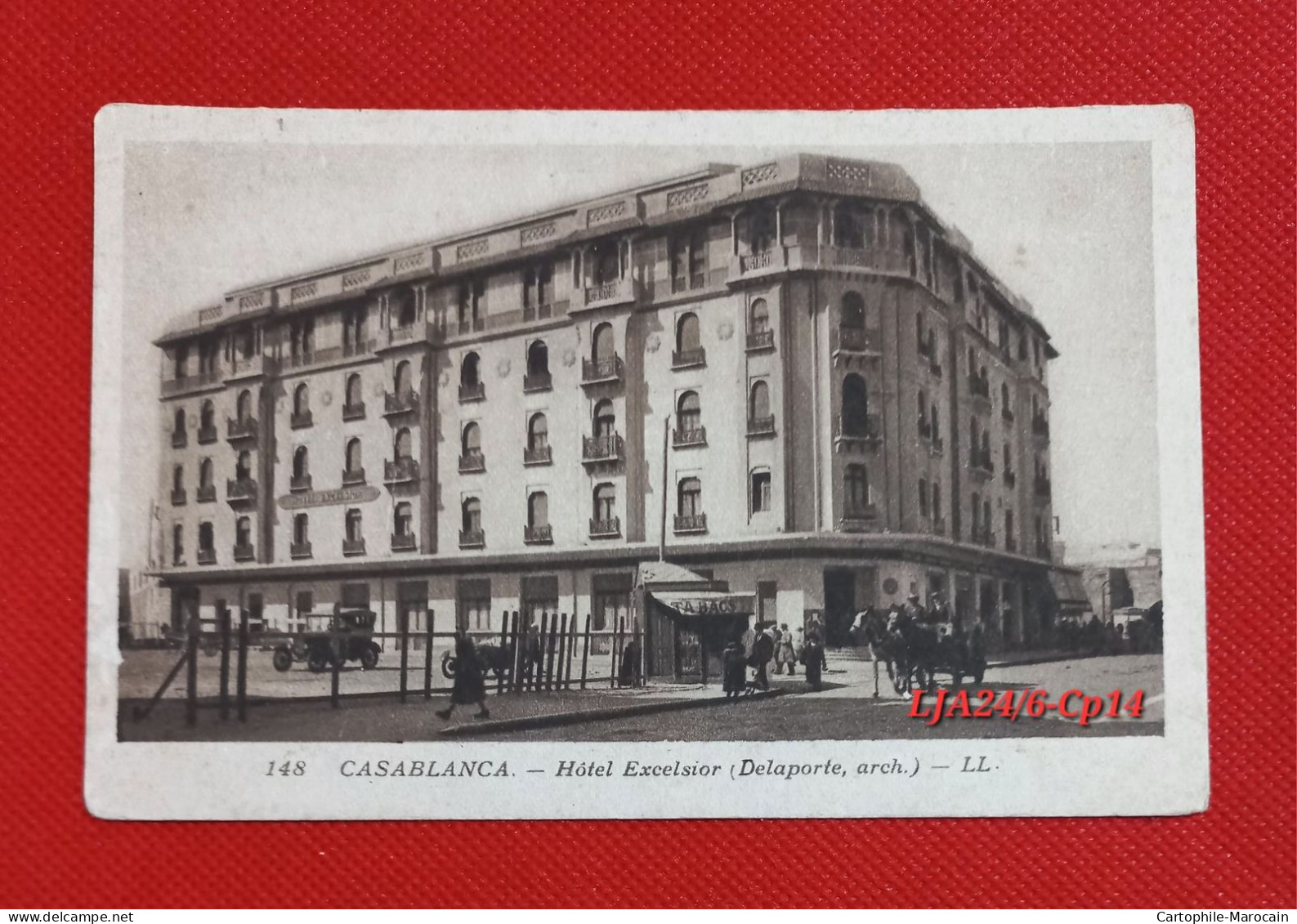 CASABLANCA : Hôtel Excelsior - RARE CLICHÉ - - Casablanca