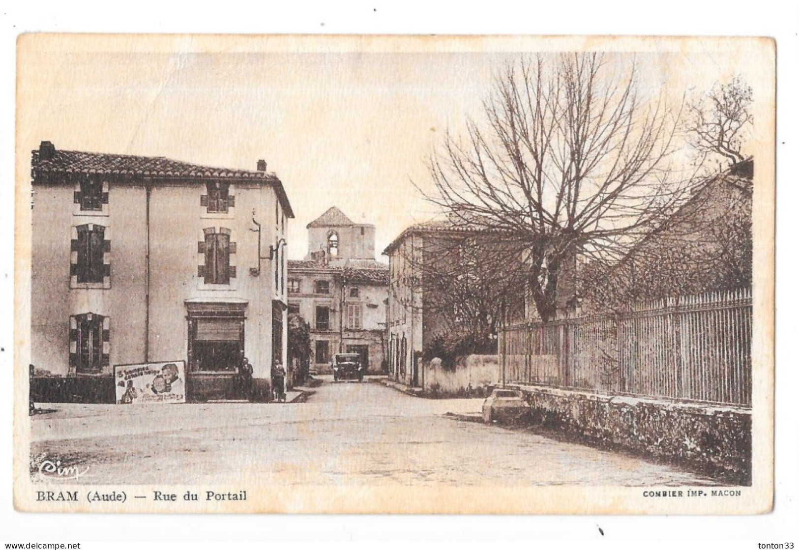 BRAM - 11 - Rue Du Portail - VUE RARE   - TOUL  5 - - Bram