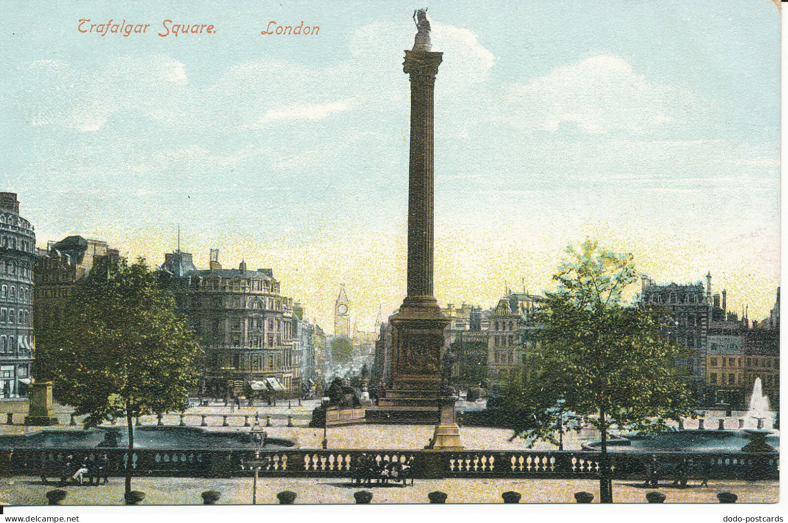 PC45258 Trafalgar Square. London. The London View - Autres & Non Classés