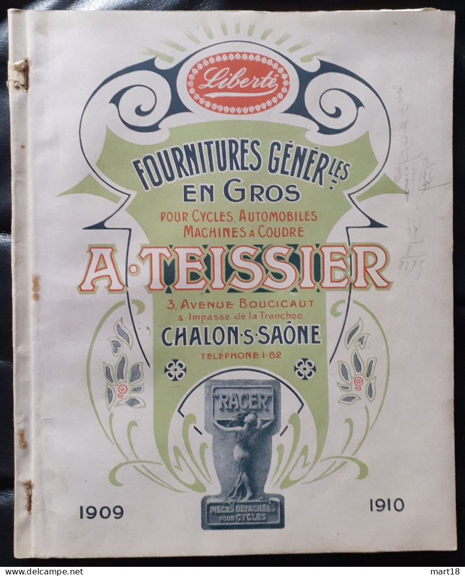 Catalogue 1909 / 1910 - Cycles TEISSIER à Chalon (71) - Vélo, Accéssoire, Phare - Motor Bikes