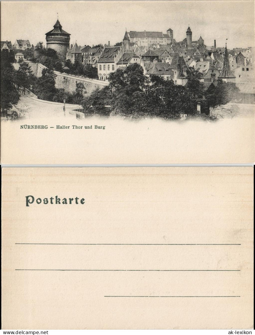 Ansichtskarte Nürnberg Haller Tor Und Burg 1907 - Nuernberg