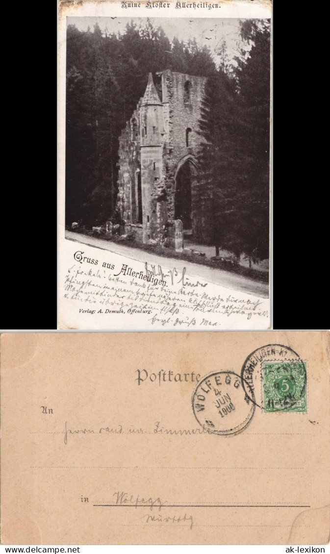 Oppenau Klosterruine Allerheiligen 1900   Gel  WOLFEGG (Ankunftsstempel) - Oppenau