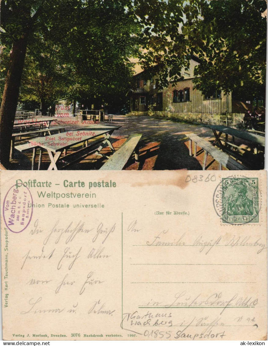 Ansichtskarte Saupsdorf-Sebnitz Restauration Wachberg 1907 - Kirnitzschtal