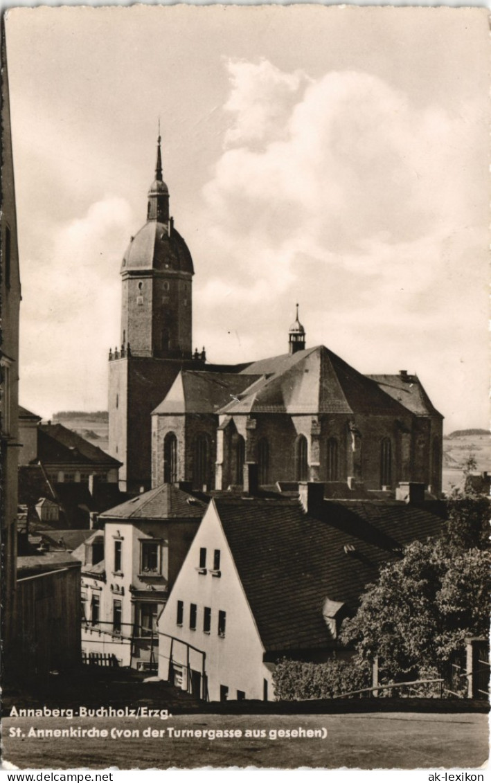 Annaberg-Buchholz St. Annenkirche (von Der Turnergasse Aus Gesehen) 1963 - Annaberg-Buchholz