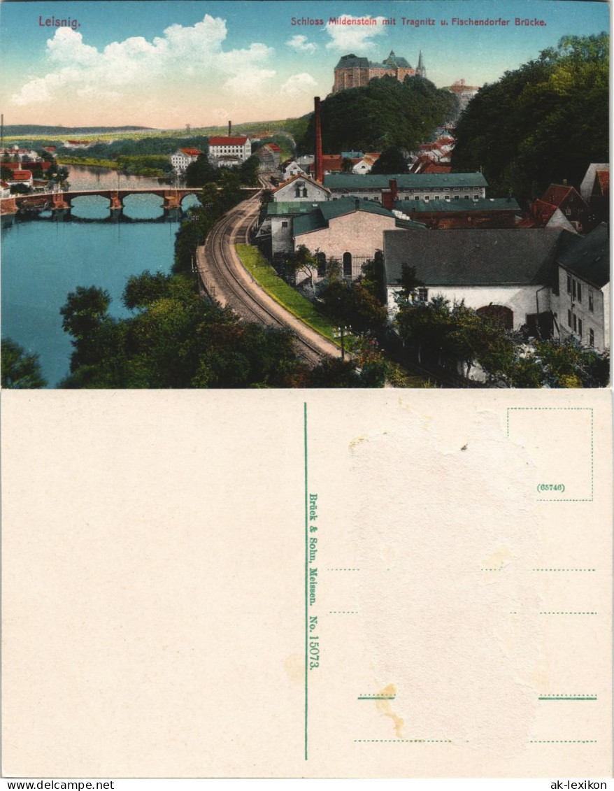 Leisnig Schloss Mildenstein Mit Tragnitz U. Fischendorfer Brücke. 1913 - Leisnig