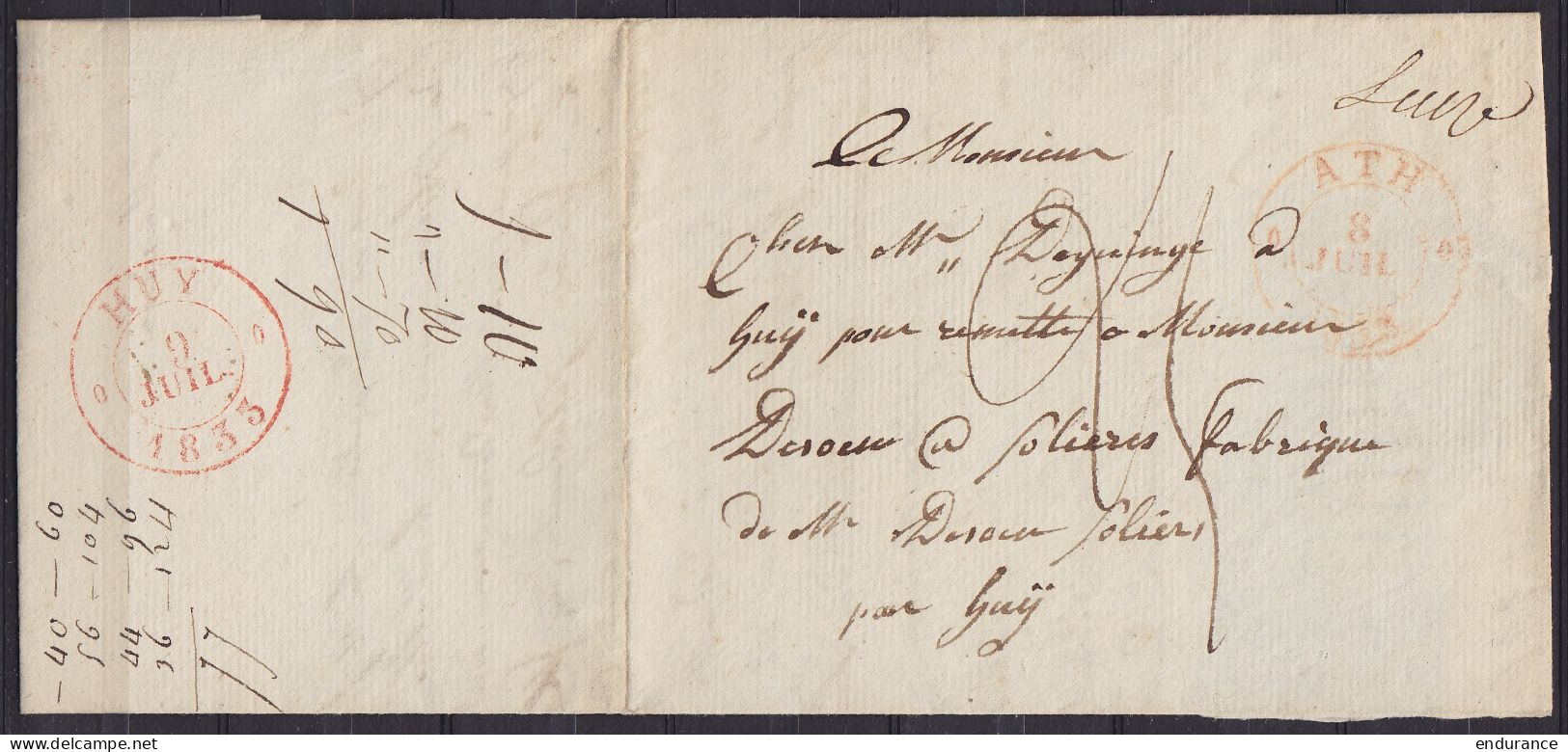 L. Datée 8 Juillet 1833 De PERUWELZ Càd T13 ATH /8 JUIL 1833 Pour HUY - Man. "Leuze" (distribution De Ath) - Port "25" ( - 1830-1849 (Independent Belgium)