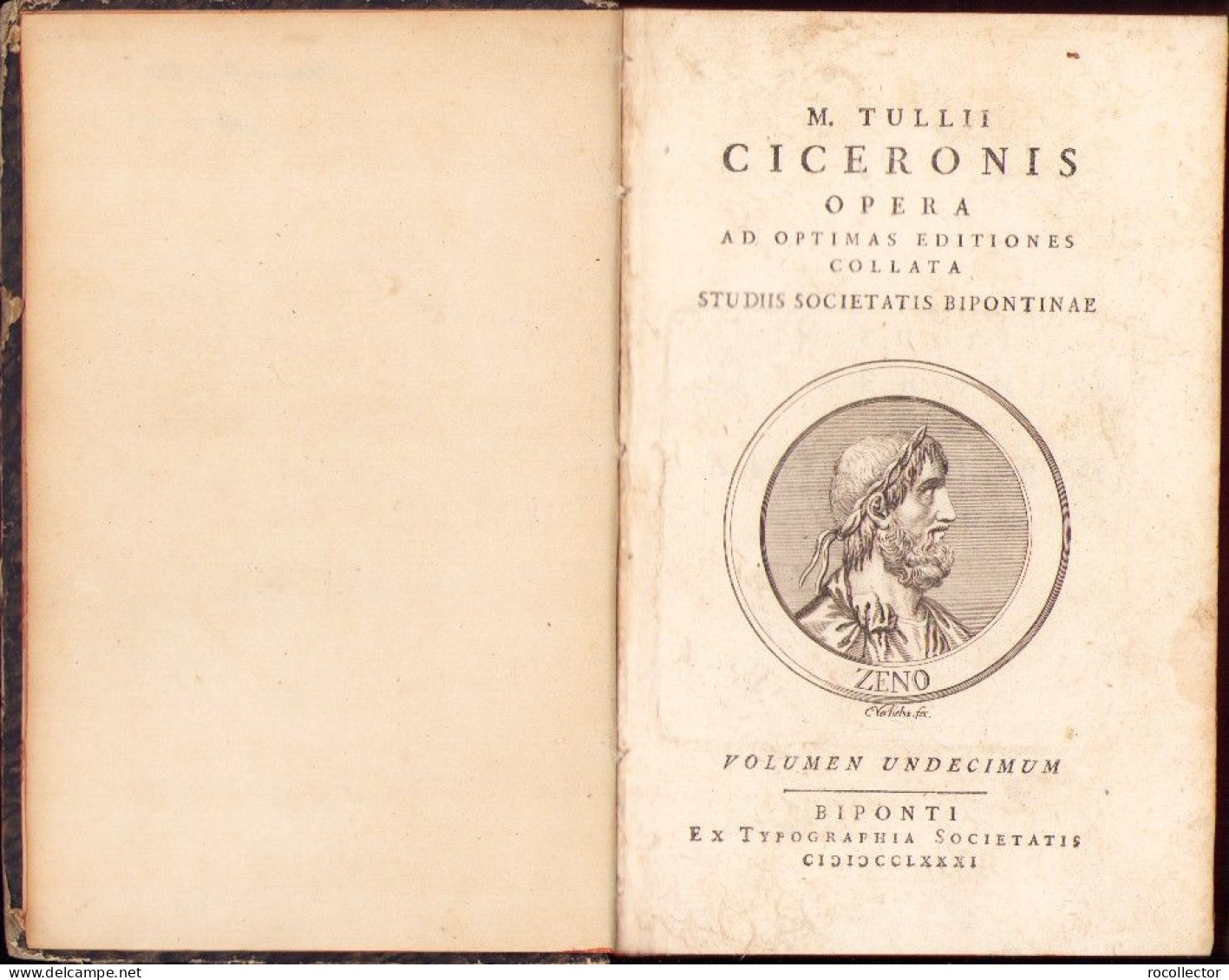 M Tullii Ciceronis Opera Ad Optimas Editiones Collata Studiis Societatis Bipontinae Volumen Undecimum 1781 Biponti - Libri Vecchi E Da Collezione