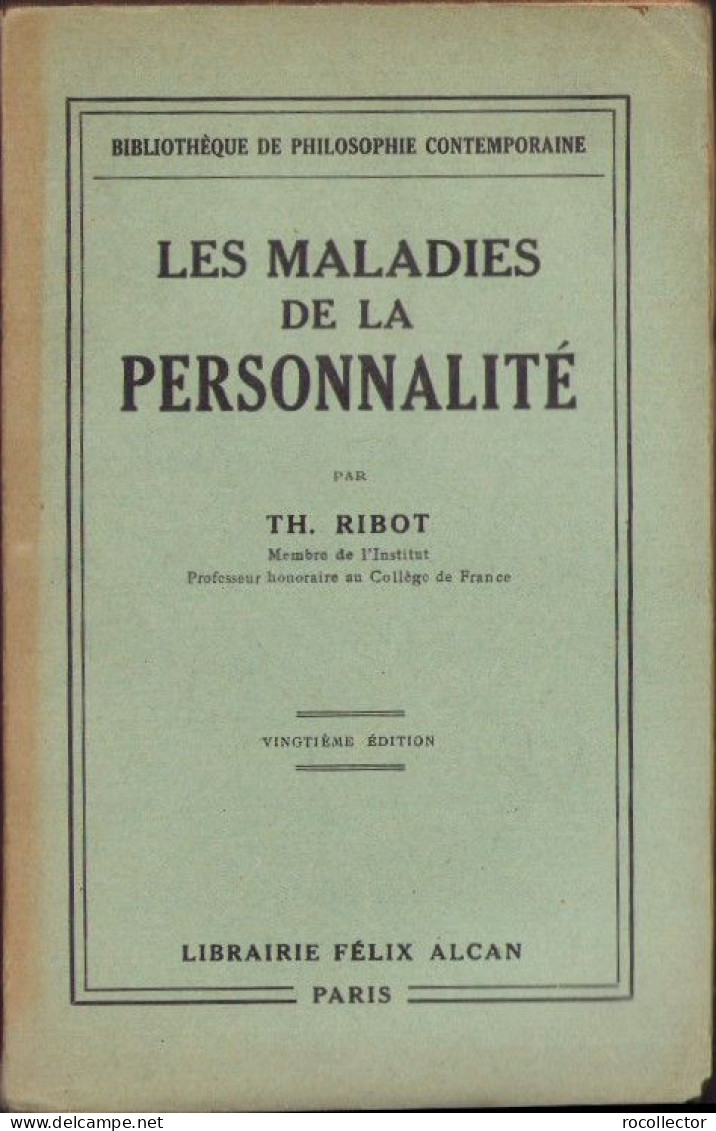 Les Maladies De La Personalite Par Th Ribot 1932 C3876N - Libros Antiguos Y De Colección