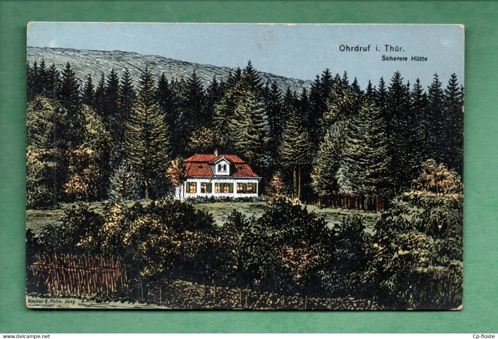 ALLEMAGNE . DEUTSCHLAND . THURINGE . OHRDRUF I. THÜR . SCHERERS HÜTTE - Réf. N°38727 - - Gotha