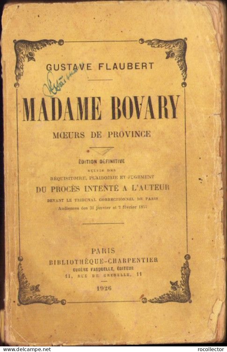 Madame Bovary Par Gustave Flaubert 1926 Edition Definitive C3870N - Livres Anciens