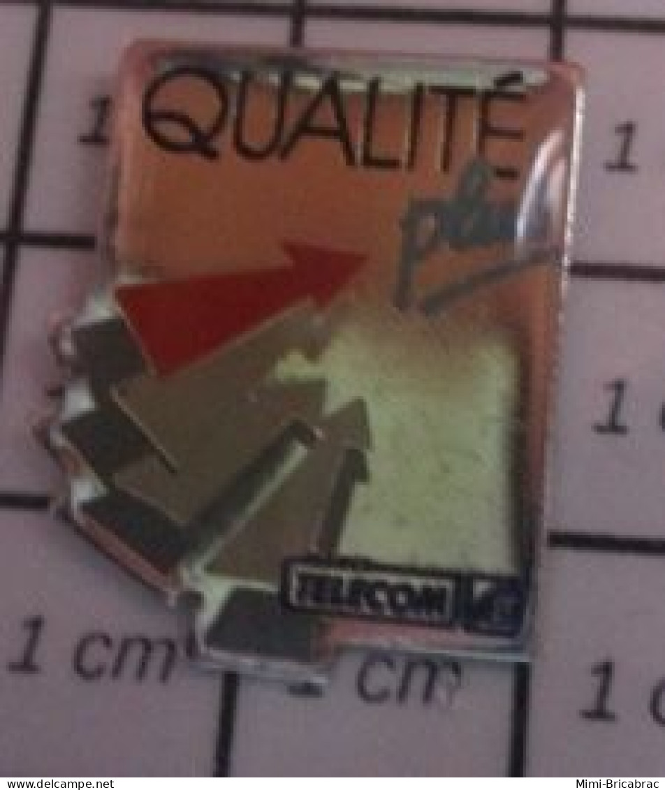 313d Pin's Pins / Beau Et Rare / FRANCE TELECOM / QUALITE PLUS ça Doit être Bien !! - France Telecom