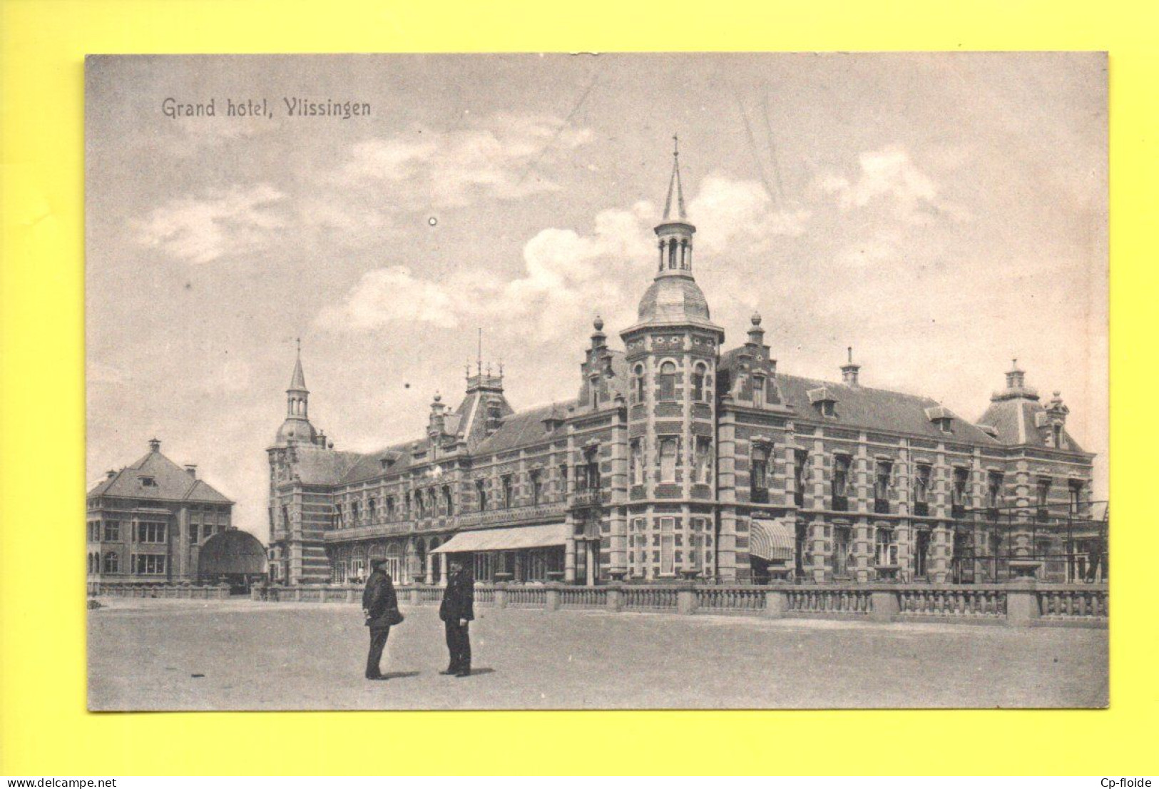 PAYS-BAS . VLISSINGEN . GRAND HOTEL - Réf. N°38732 - - Vlissingen