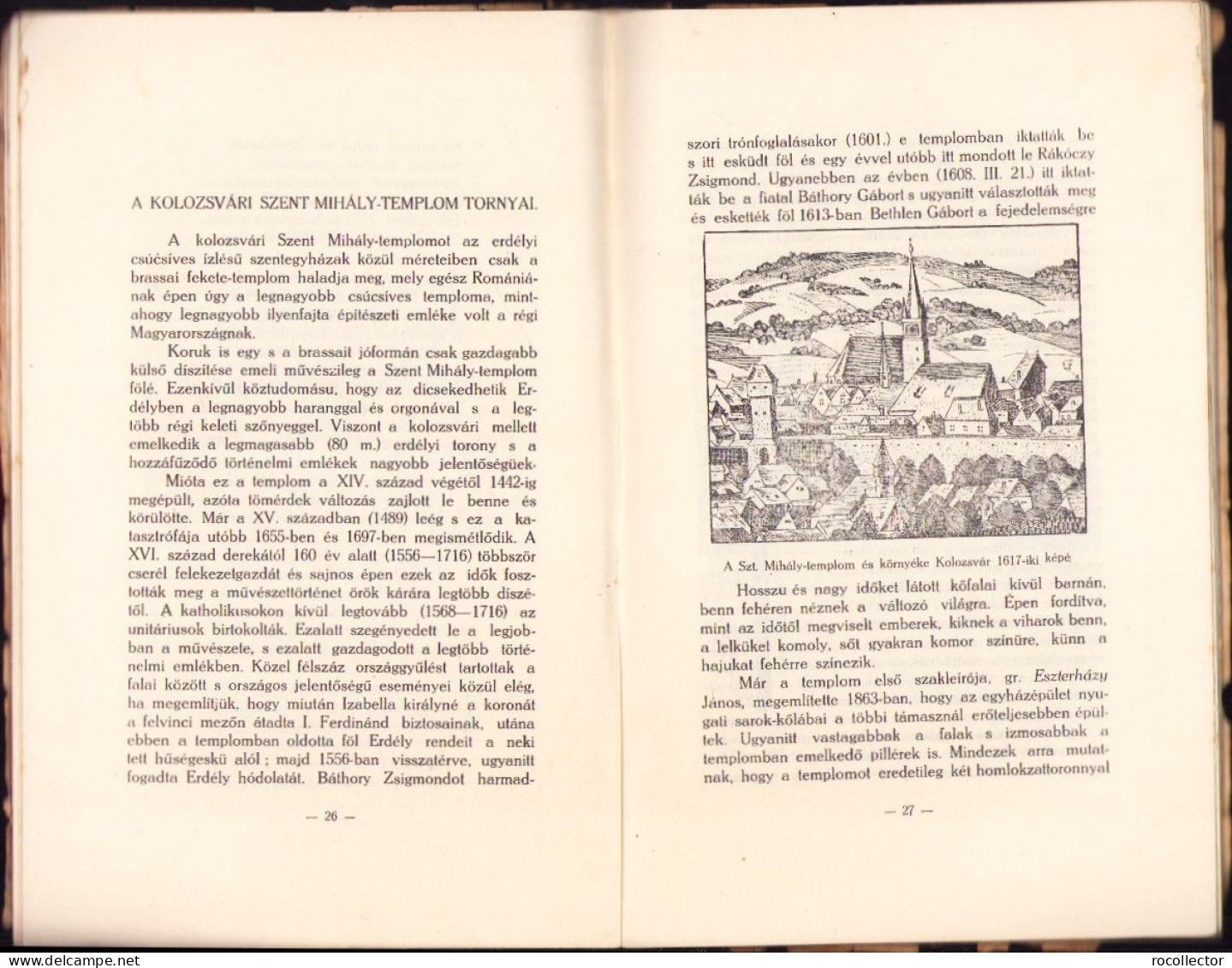 A Kolozsvári Szent Mihály Egyház. Emlékfüzet Az 1924 Okt. 2-12. Harangszentelési ünnepségek Alkalmával Kolozsvar 649SP - Alte Bücher