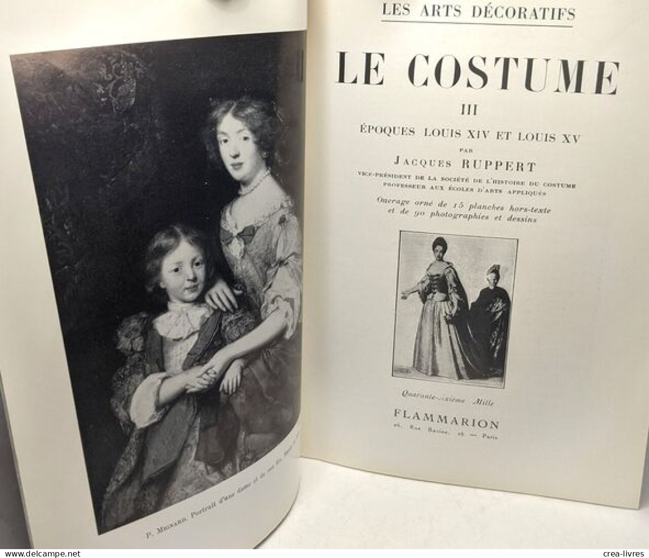Le Costume - 2/ Renaissance Louis XIII (1963) + 3 Louis XIV Louis XV (1968) - Art