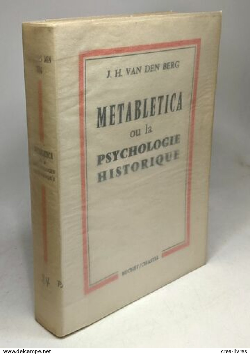 Metabletica Ou La Psychose Historique - Geschiedenis