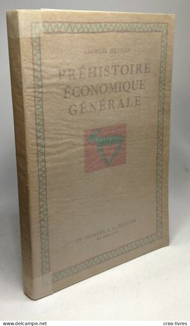 Préhistoire Economique Générale - Economie