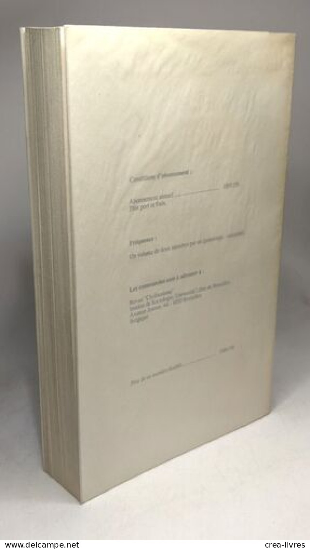 Ethnologies D'Europe Et D'ailleurs - Civilisations VOL. XXXVI 1986 N°1-2 --- Numéro Spécial - Wissenschaft