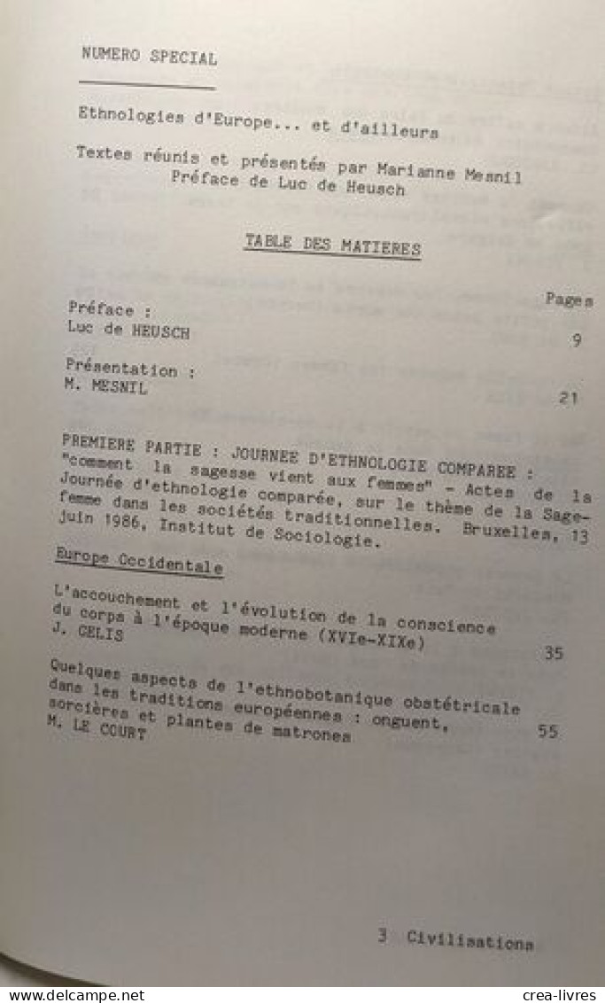 Ethnologies D'Europe Et D'ailleurs - Civilisations VOL. XXXVI 1986 N°1-2 --- Numéro Spécial - Wetenschap