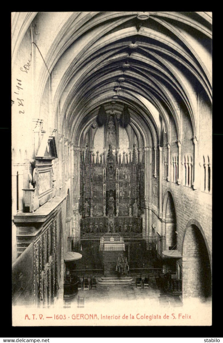 ESPAGNE - GERONA - INTERIOR DE LA COLEGIATA DE S. FELIX - Gerona