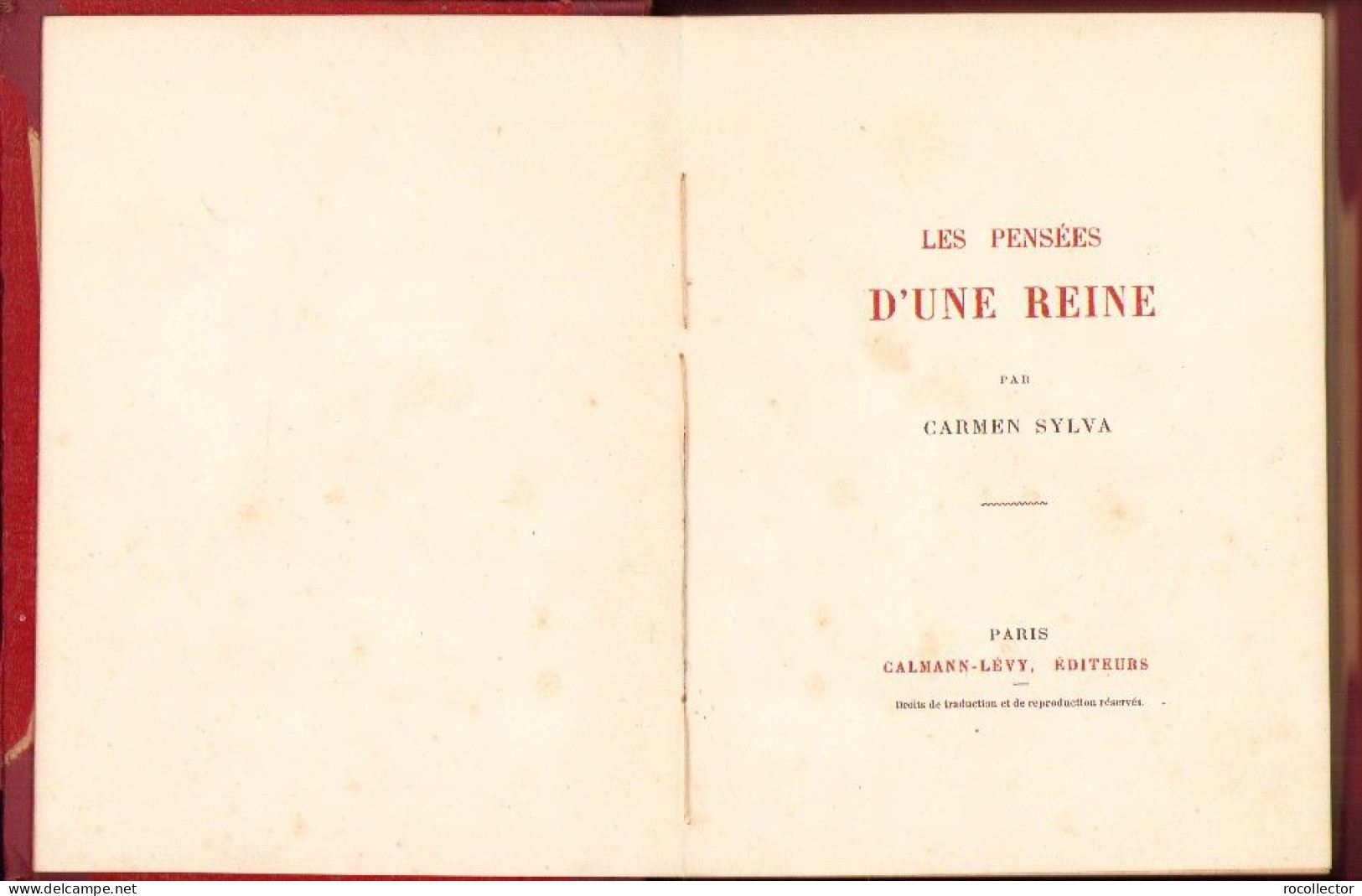 Les Pensées D’une Reine Par Carmen Sylva, Calmann-Levy, Editeurs, Paris MISSING 4 PAGES - Alte Bücher