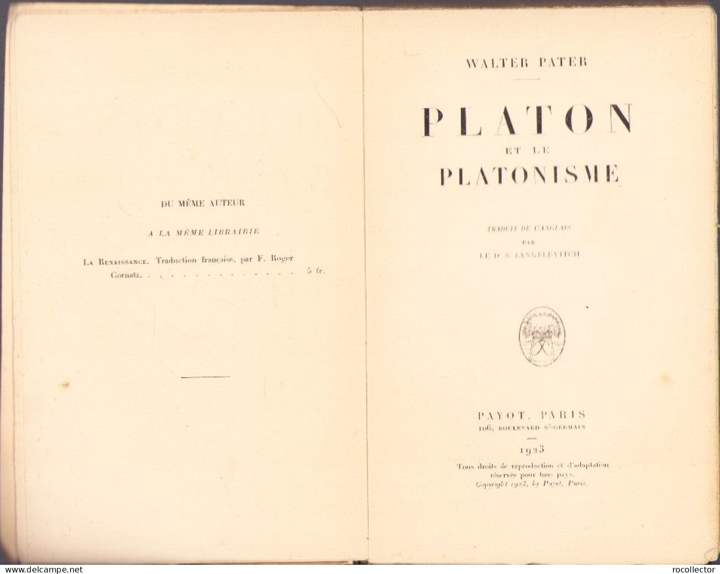 Platon Et Le Platonisme Par Walter Pater, 1923, Paris C1226 - Libros Antiguos Y De Colección