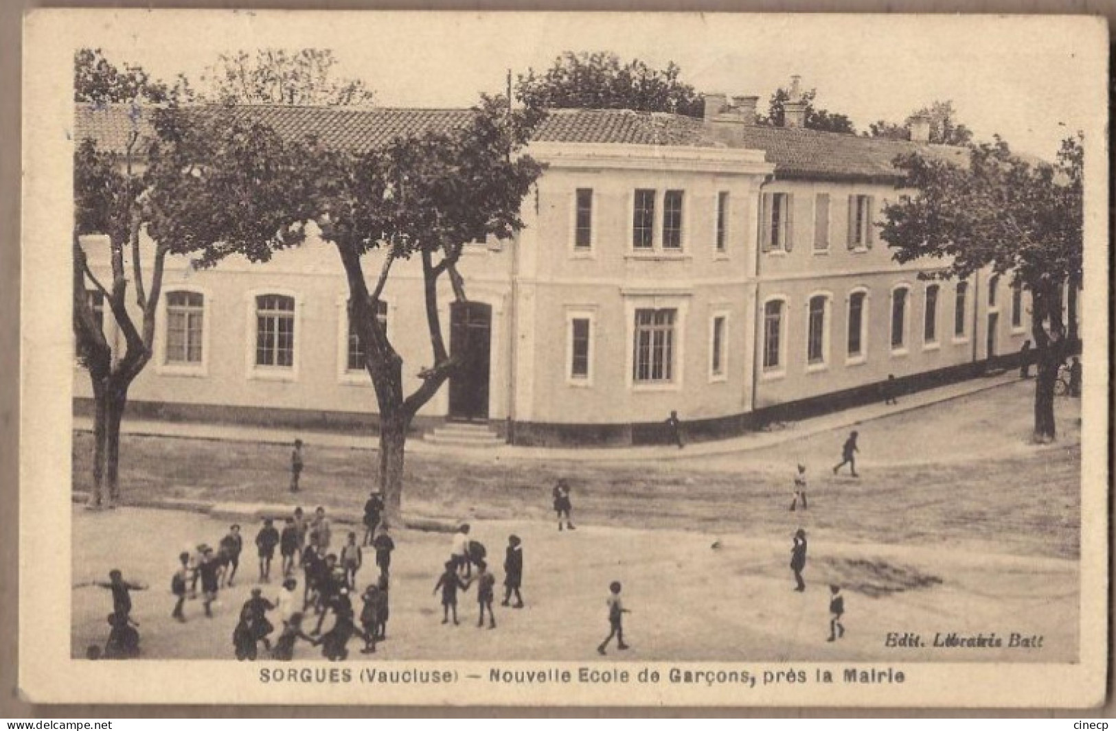 CPA 84 - SORGUES - Nouvelle Ecole De Garçons , Près La Mairie - TB PLAN ANIMATION Elèves Enfants CENTRE VILLAGE - Sorgues