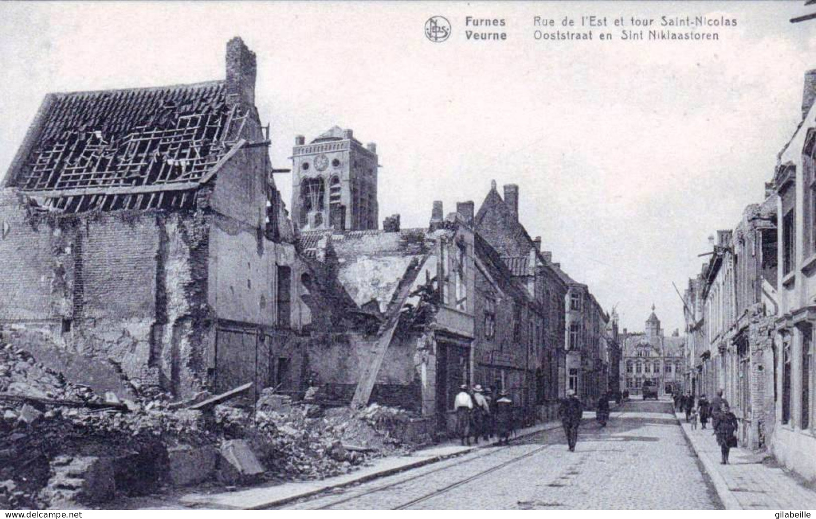 FURNES / VEURNE -  Rue De L'est Et Tour Saint Nicolas - Ooststraaten Sint Niklaastoren -  Guerre 1914/18 - Veurne