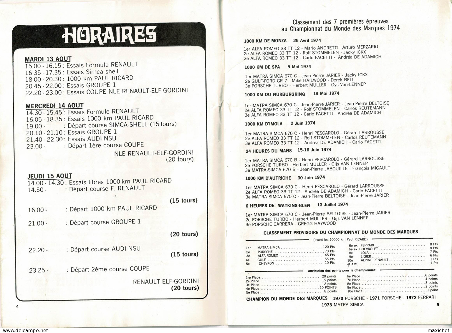 Circuit Paul Ricard 1000 KM - Programme 13-14-15 Aout 1974 + Dépliant 2 Volets + Billet "Enceinte Générale, 14 Aout 74" - Autosport - F1