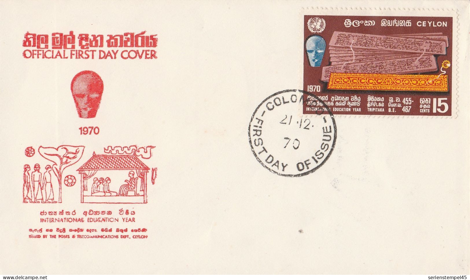 Sir Lanka Ceylon Official Frist Day Cover 1970 407 Internatonales Jahr Für Erziehung Und Bildung - Sri Lanka (Ceylon) (1948-...)